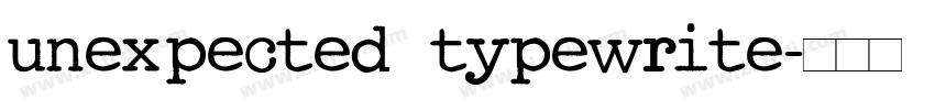 unexpected typewrite字体转换